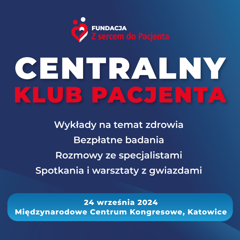 Centralny Klub Pacjenta w Katowicach